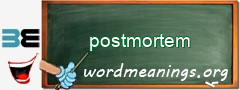 WordMeaning blackboard for postmortem